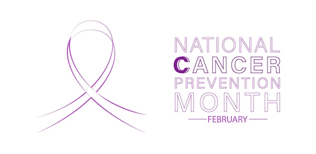 Ilustracja Wektorowa Na Temat Miesiąca Lutego National Cancer Prevention.