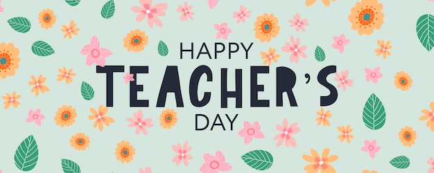 Plik wektorowy ilustracja wektorowa stylowego tekstu na happy teacher's day flowers