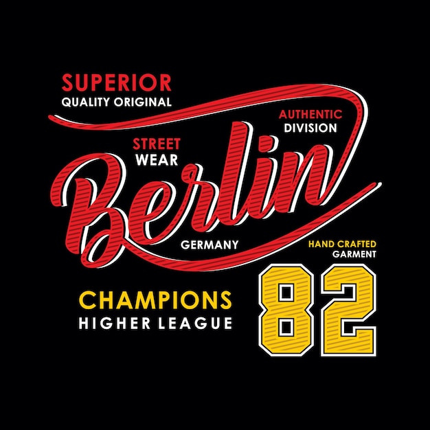 Ilustracja Wektorowa Typografii Berlińskiej Do Druku T Shirt Premium Vector