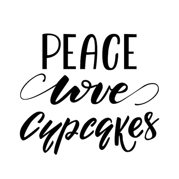 Ilustracja Wektorowa Z Napisem Peace Love Cupcake