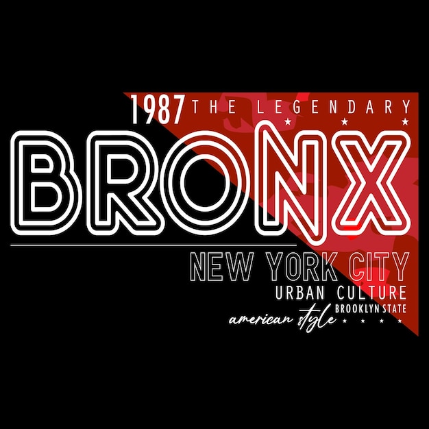 Ilustracji Wektorowych Ikona Bronx Tekst Napis Stylowe Obrazy Projekt Typografii Na Koszulkę