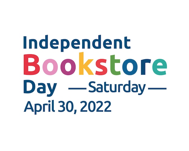 Independent Bookstore Day Fraza Vintage Kolorowy Napis Z Białym Tłem