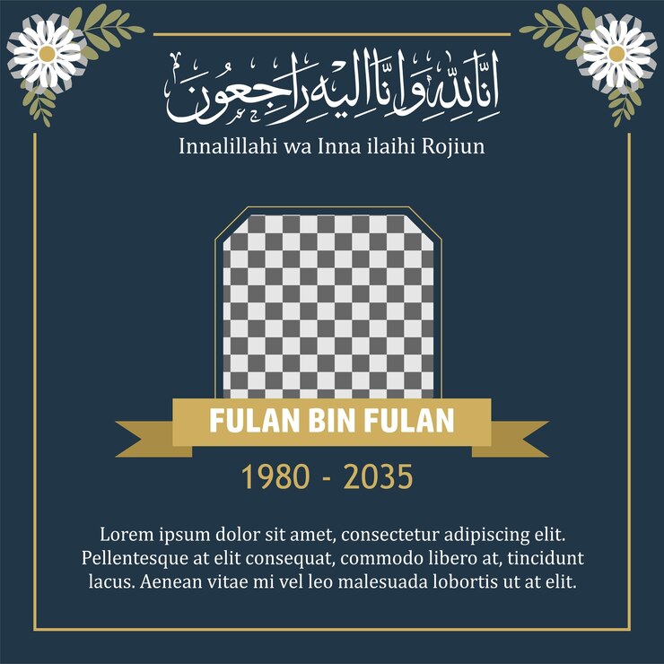 Innalillahi Wa Inna Ilaihi Rajiun - Fulan Bin Fulan
