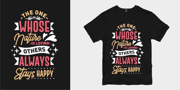 Inspirująca Miłość I Romantyczna Typografia T-shirt Z Hasłem Projektowym