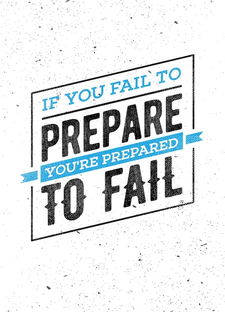 Inspirujący Napis Fraza: Jeśli Upadniesz, Aby Się Przygotować, Jesteś Gotowy Na Porażkę. Cytat Motywacyjny.