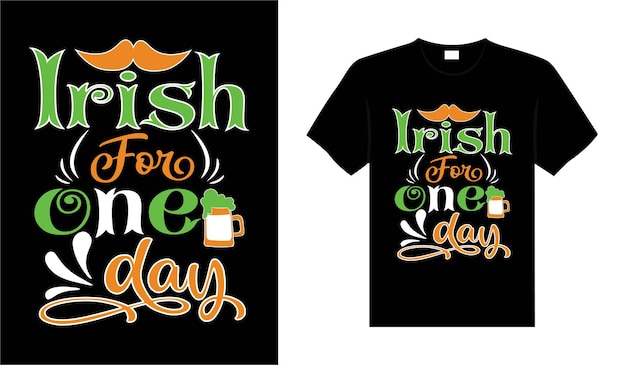 Irlandzki Na Jeden Dzień St Patricks Day Typografia Kolorowy Napis Tshirt Design