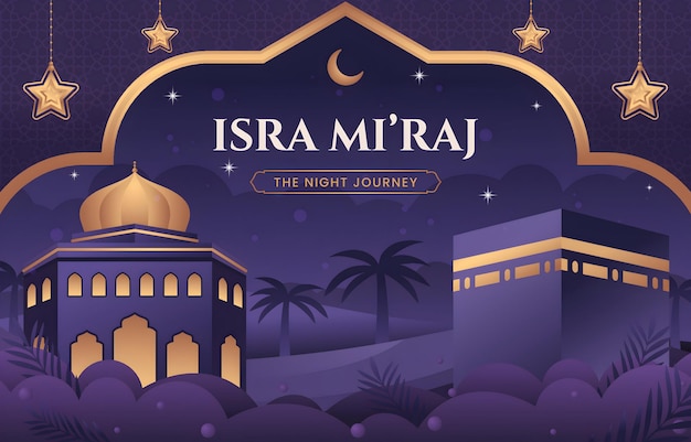 Isra Miraj The Night Journey of Prophet Muhammad with the Moon and Stars
