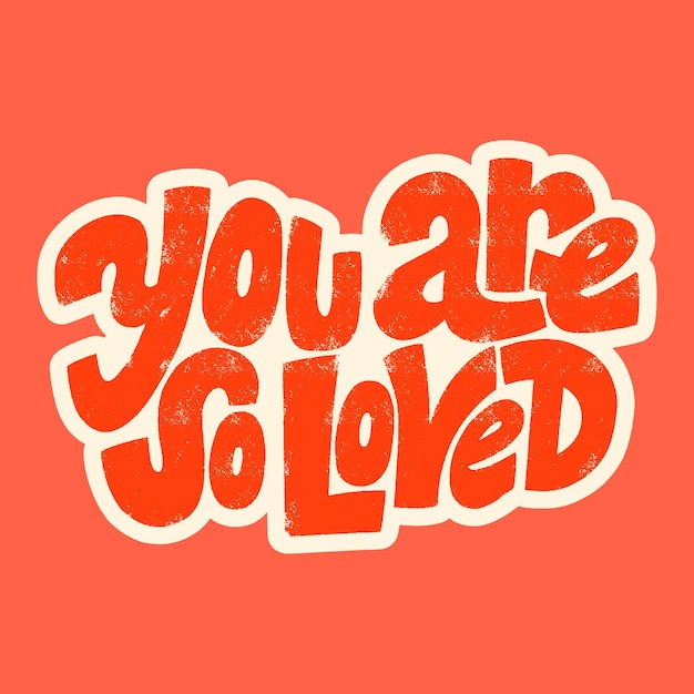Jesteś Tak Kochany Handdrawn Napis Typografia Cytat O Miłości Na Walentynki I Wesele