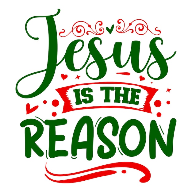 Jezus jest powodem napisu Premium Vector Design