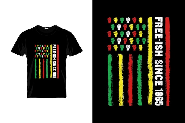 Plik wektorowy juneteenth tshirt design lub juneteenth plakat design juneteenth cytaty juneteenth typografia