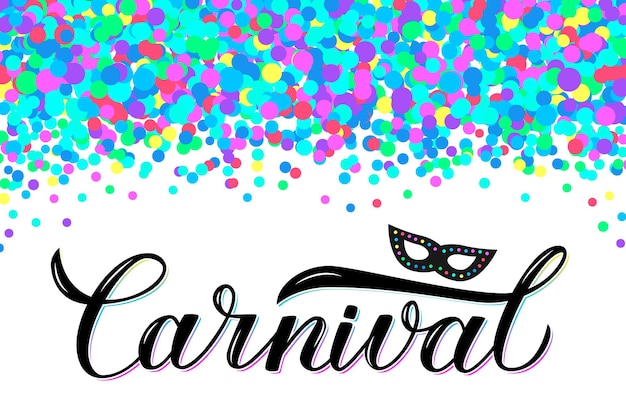 Karnawałowy Napis Kaligrafii Z Kolorowym Konfetti Masquerade Party Plakat Lub Zaproszenie Ilustracji Wektorowych łatwy Do Edycji Szablon Dla Brazylijskiego Karnawału W Rio Lub Mardi Gras W Nowym Orleanie
