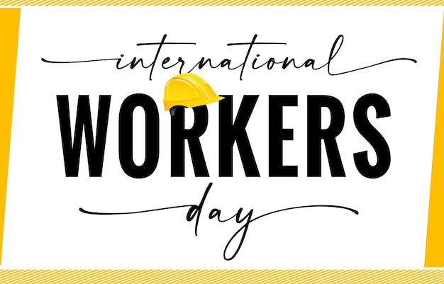 Plik wektorowy karta typograficzna international workers day kreatywny cytat ilustracja wektorowa na 1 maja święto pracy