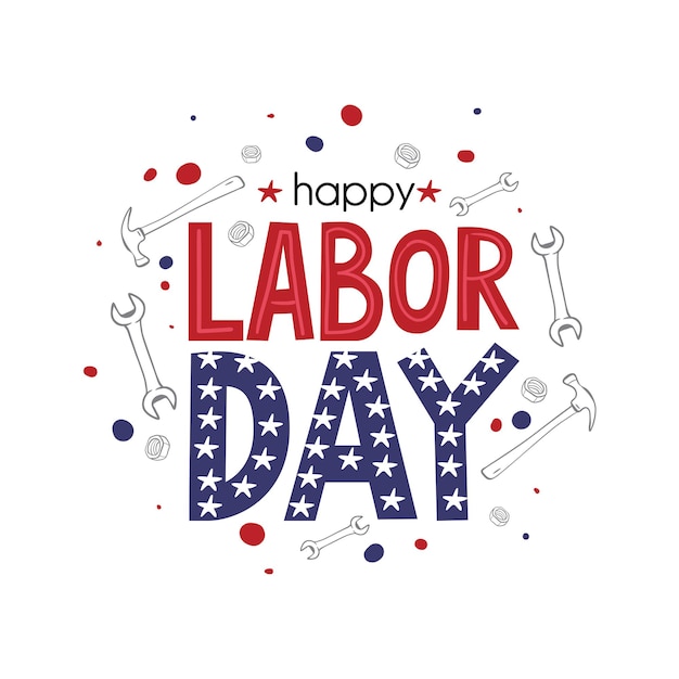 Kartkę z życzeniami Święto Pracy USA w kolorach flagi narodowej Stanów Zjednoczonych i strony napis tekst Happy Labor Day. Ilustracja wektorowa.