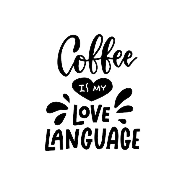 Kawa Jest Moim Językiem Miłości Ręcznie Rysowane Karty Z Napisem Pędzla