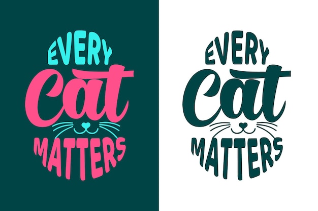 Każdy kot ma znaczenie typografia kot cytat