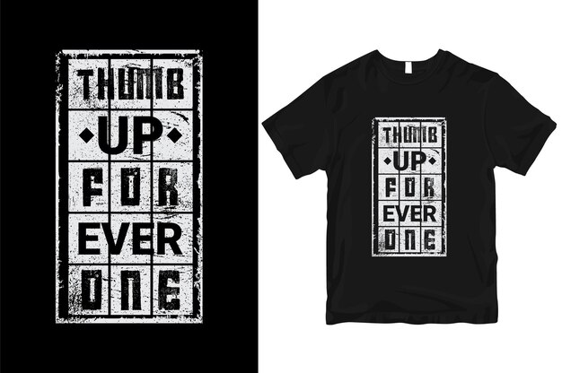 Kciuk W Górę Za Każdy Stylowy I Doskonały Projekt Typografii T Shirt