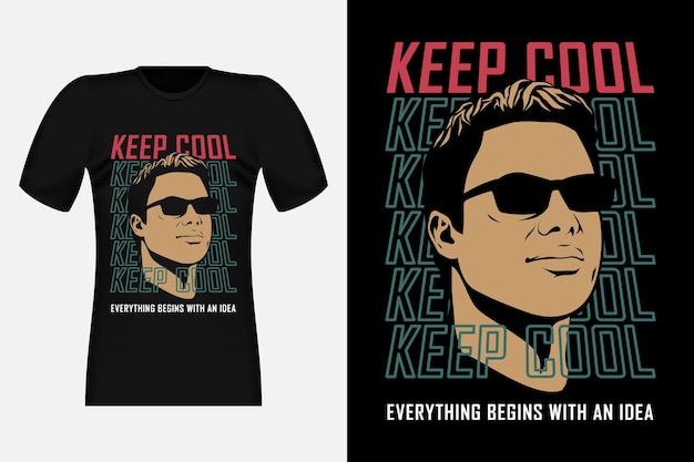 Keep Cool Wszystko Zaczyna Się Od Pomysłu Streetwear T-shirt Design