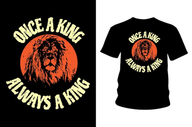Kiedyś Król Zawsze Projekt Koszulki Z Hasłem Króla