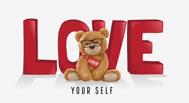 Plik wektorowy kochaj siebie slogan z fajnym niedźwiedziem zabawka ilustracja wektorowa dla koszulki