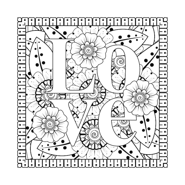 Kocham Słowa Z Kwiatami Mehndi Do Kolorowania Książki Doodle Ornament