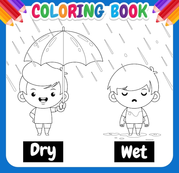 Kolorowanka Dla Dzieci. Słodki Chłopiec Kreskówka Przykład Przeciwnego Słowa Suchy I Mokry