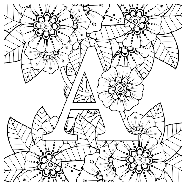 Kolorowanka Litera A Z Dekoracyjnym Ornamentem Kwiatowym Mehndi W Etnicznym Stylu Orientalnym