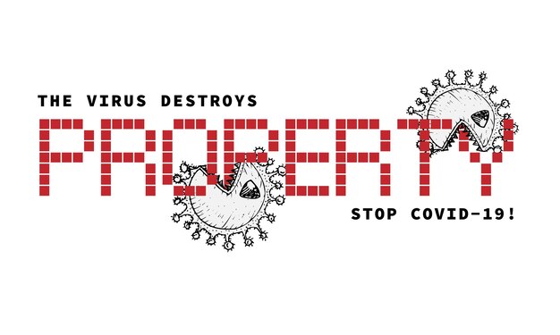 Plik wektorowy koncepcja projektowa medycznego plakatu informacyjnego społeczno-ekonomicznego i finansowego przeciwko epidemii koronawirusa z tekstem wirus niszczy własność zatrzymaj covid 19