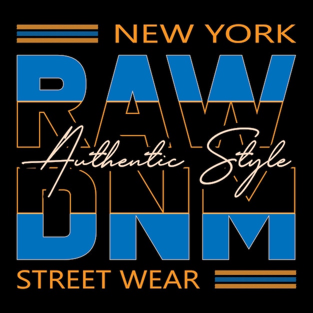 Plik wektorowy koszulka new york raw authentic style dnm street wear