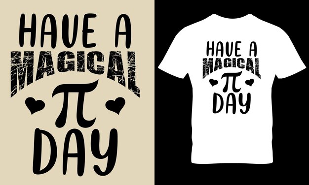 Koszulka Z Napisem „magic Pi Day”.