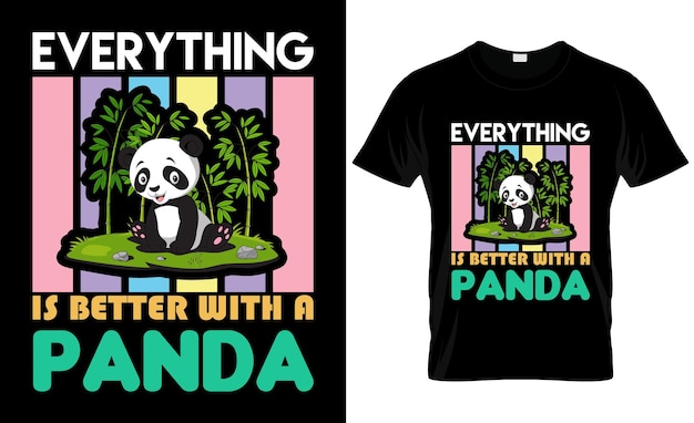 Koszulka Z Pandą I Cytatem O Wszystkim Jest Lepsza Z Pandą.