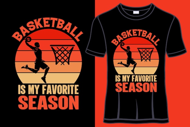 Plik wektorowy koszykówka to mój ulubiony sezon typografia projekt koszulki z edytowalną grafiką wektorową