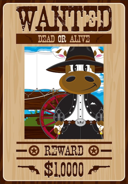 Kreskówka Dziki Zachód Rewolwerowiec Krowa Kowboj Poszukiwany Martwy Lub żywy Plakat