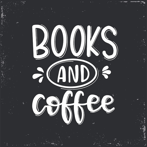 Książki I Napis Na Kawie, Motywacyjny Cytat