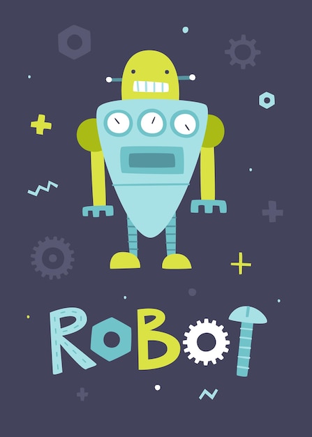 Ładny plakat robota z napisem Druk wektorowy robota animowanego dla przedszkola i odzieży dla dzieci