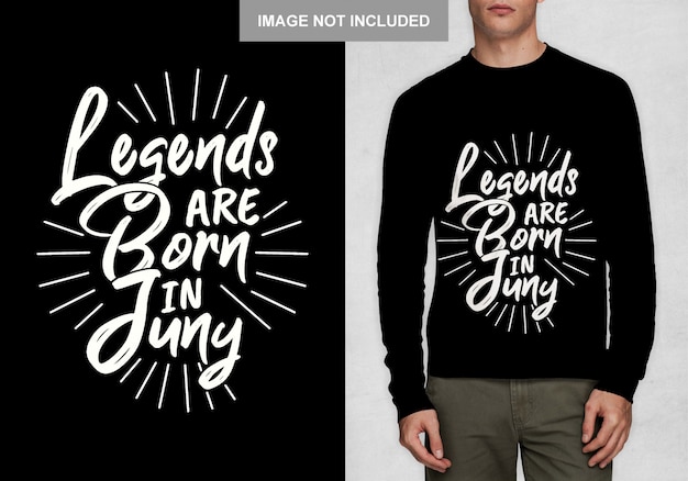 Legendy rodzą się w Juny. Projekt typografii na koszulkę