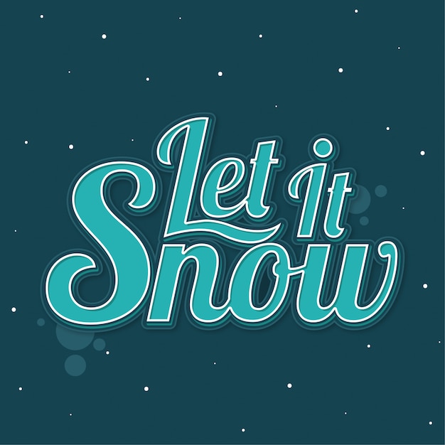 Plik wektorowy let it snow typography