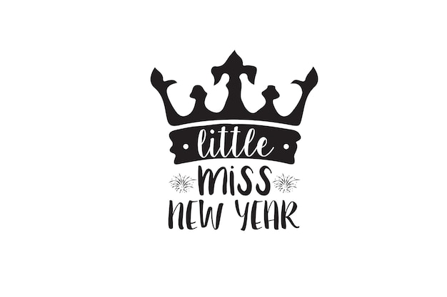 Little Miss Nowy Rok Svg