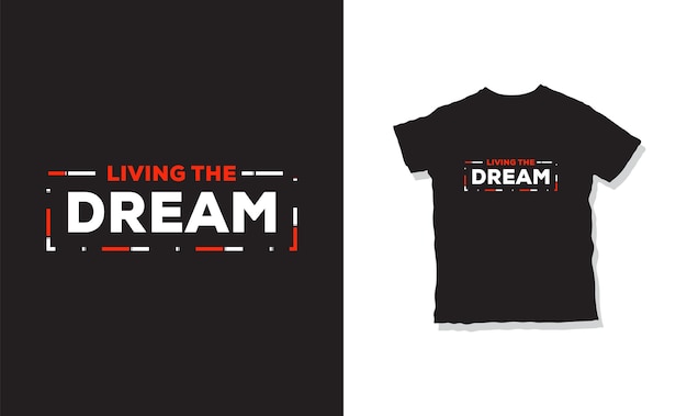 Plik wektorowy living the dream cytaty t shirt design