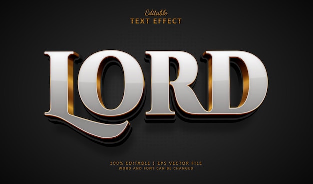 Plik wektorowy lord editable text effect style luksusowe srebro i złote