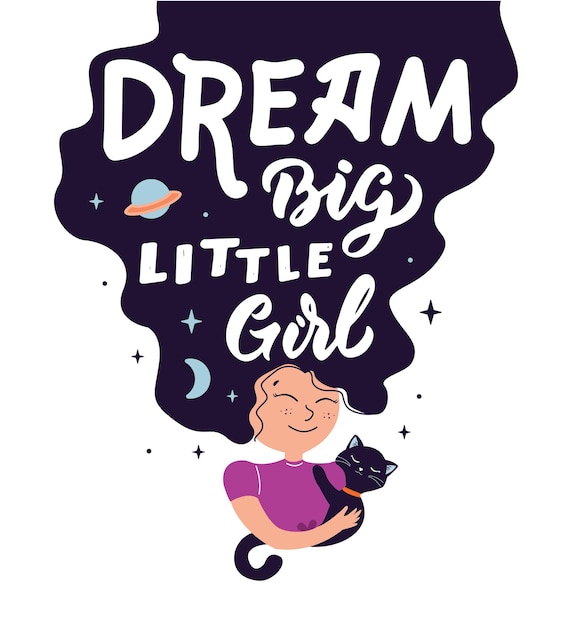 Magiczny Obraz Z Kreskówkową Dziewczyną I Kotem Wyrażenie Dream Big Little Girl Plakaty Z Magiczną Dziewczyną