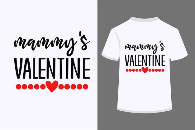 Plik wektorowy mammy's valentine vector typografia t shirt design