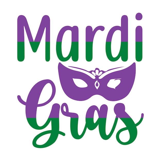 Mardi Gras Svg Mardi Gras Svg Projekt Mardi Gras Cytaty Projekt