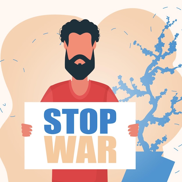 Mężczyzna Trzyma Baner Z Napisem Stop Wojnie W Jego Rękach Baner Dla Pokoju Na Ukrainie Styl Kreskówki Wektor