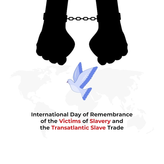 Plik wektorowy międzynarodowy dzień pamięci ofiar niewolnictwa i transatlantyckiego handlu niewolnikami