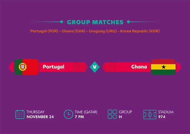 Plik wektorowy mistrzostwa świata w piłce nożnej, katar 2022. harmonogram meczów portugalia vs ghana z flagami. mistrzostwa świata
