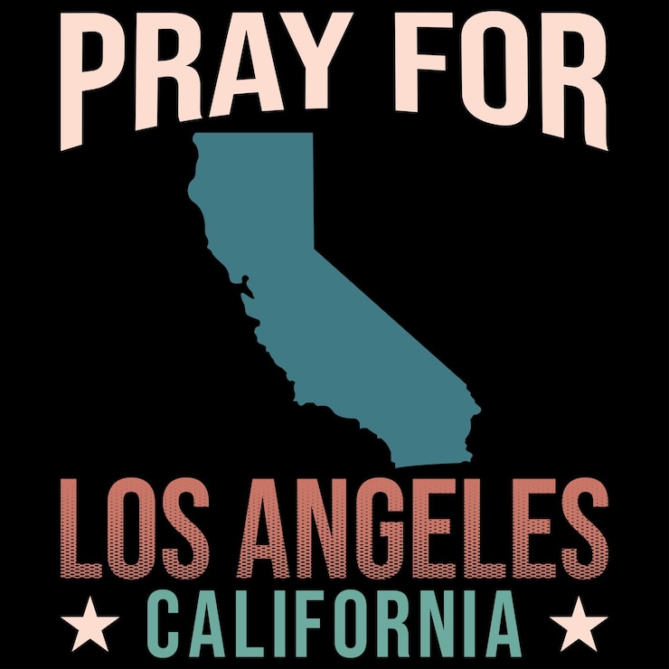 Wektor módlcie się za la 2025 módlmy się za la california los angeles stajemy silni razem módlimy się za la californian wildfires 2025