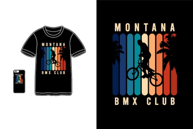 Montana Bmx Club, T-shirt Merchandise Siluet Typografia