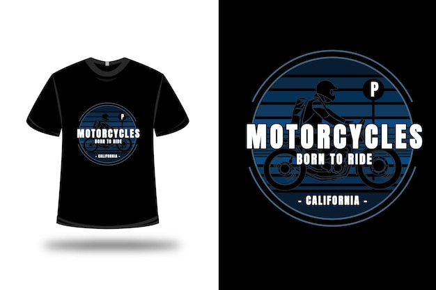 Motocykle T-shirt Urodzone Do Jazdy W Kolorze Kalifornii W Kolorze Niebieskim Z Gradientem