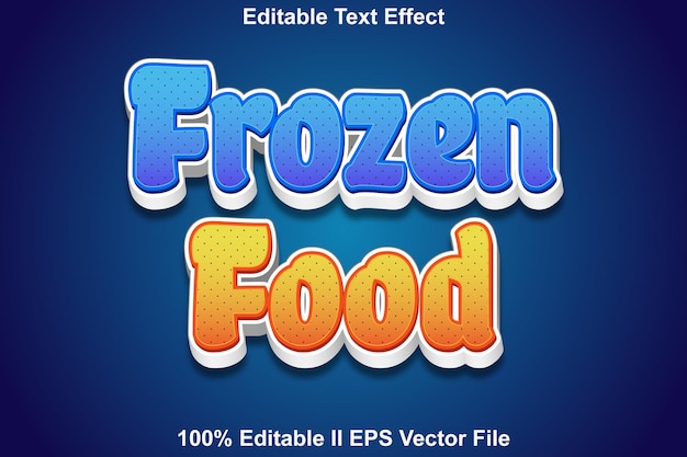 Mrożone Jedzenie Edytowalny Efekt Tekstowy 3d Płaskorzeźba 3d Styl Wzoru