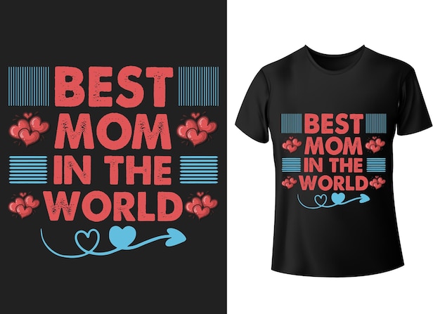 Najlepsza Mama Na świecie Cytuje Projekt Typograficznej Koszulki